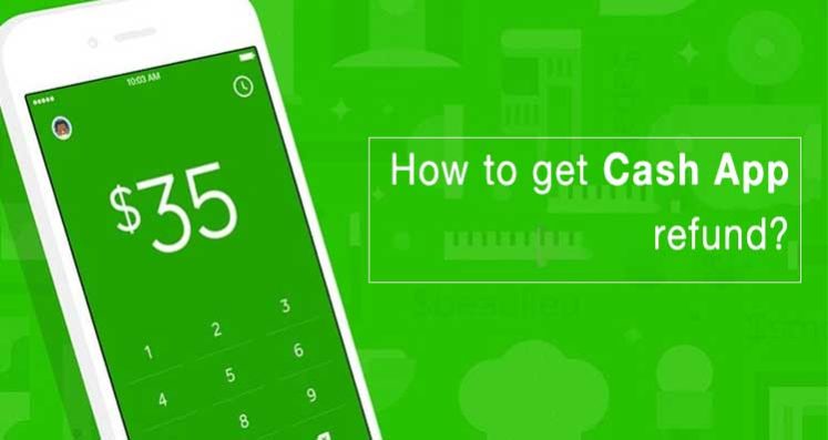 How To Get A Refund From Cash App