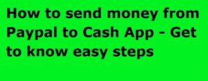 Send Money From Paypal To Cash App